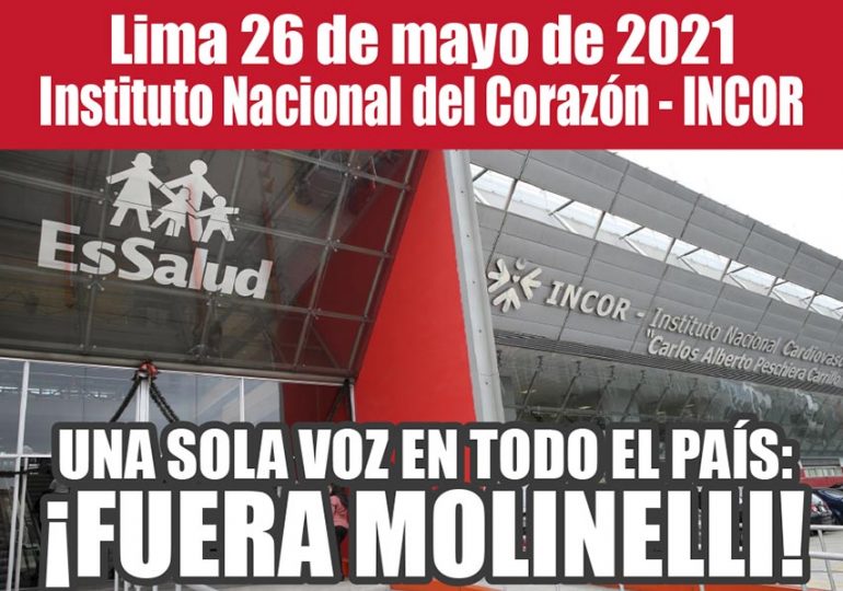 Plantones Nacionales de Protesta en EsSalud: Lima 26 de mayo de 2021 Instituto Nacional del Corazón - INCOR
