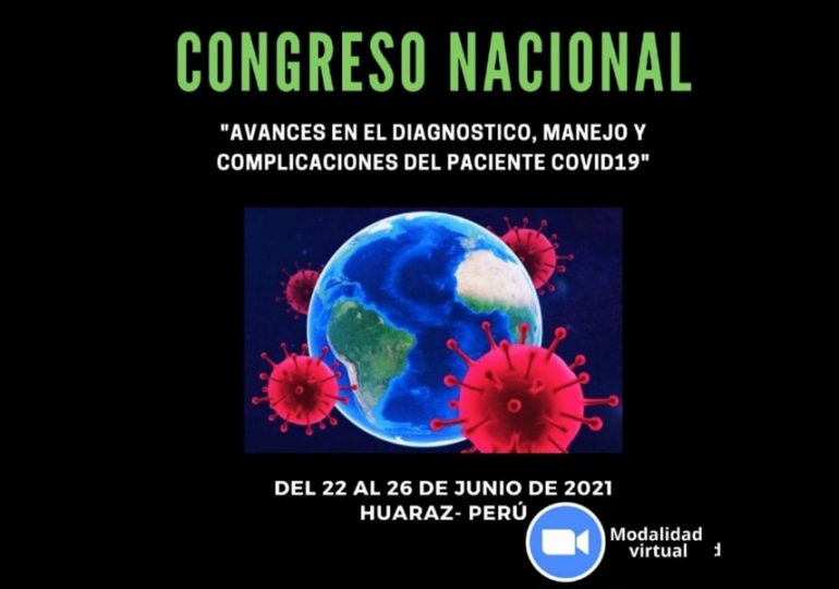Entre el 23 y 26 de junio se realizará I Congreso Nacional “Avances en diagnóstico, manejo y complicaciones del paciente Covid-19”