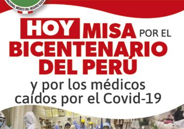 HOY Misa por el Bicentenario del Perú y por los médicos caídos por el Covid-19