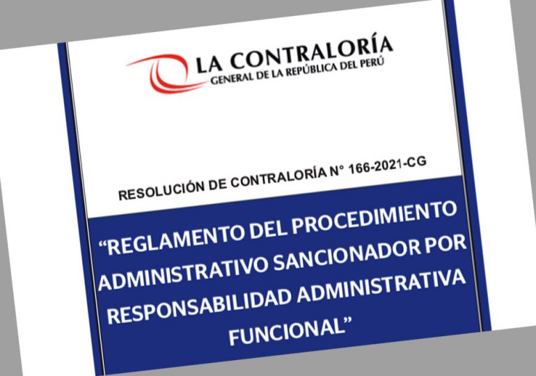 Contraloría publicó Reglamento del Procedimiento Administrativo por Responsabilidad Administrativa Funcional