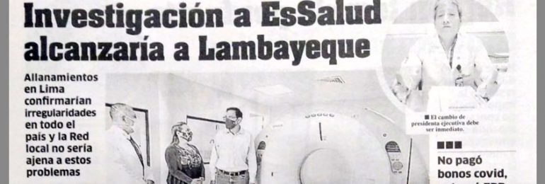 Investigación a EsSalud alcanzaría a Lambayeque