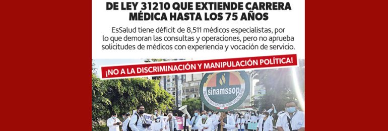 GRAN PLANTÓN DE PROTESTA - Especialistas exigen cumplimiento de la Ley 31210 que extiende carrera médica hasta los 75 años