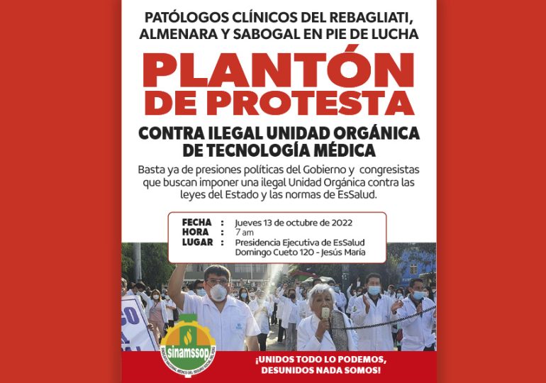 Plantón de protesta contra ilegal Unidad Orgánica de Tecnología Médica