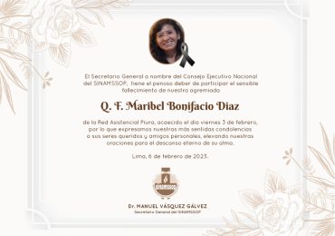 Expresamos nuestras más sentidas condolencias por el sensible fallecimiento de nuestra agremiada Q. F. Maribel Bonifacio Diaz