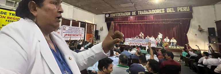 Primera subsecretaria del SINAMSSOP exigió la defensa de los derechos laborales en EsSalud durante el Congreso Nacional de la Confederación de Trabajadores del Perú