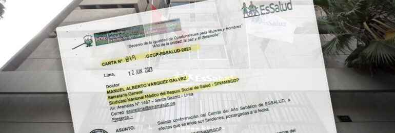 Recepción de solicitudes para conformación del Comité Año Sabático de EsSalud se realizará hasta el 31 de agosto