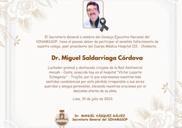 Expresamos nuestras más sentidas condolencias por el sensible fallecimiento del Dr. Miguel Ricardo Saldarriaga Córdova