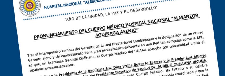 Pronunciamiento del Cuerpo Médico Hospital Nacional “Almanzor Aguinaga Asenjo”