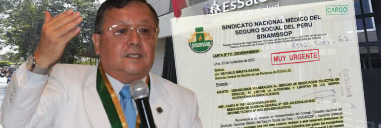 SINAMSSOP denunció vulneración al derecho de negociación colectiva en EsSalud, al limitar la autonomía y libertad de los sindicatos