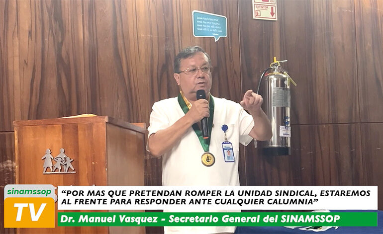 Manuel Vásquez: “Por más que pretendan romper la unidad sindical, estaremos al frente para responder ante cualquier calumnia”