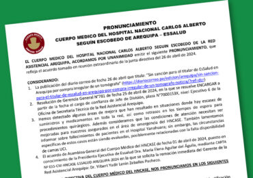 Pronunciamiento del Cuerpo Médico del Hospital Nacional “Carlos Alberto Seguin Escobedo” - Arequipa ante irregularidades en su Centro Asistencial.