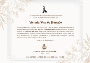 Expresamos nuestras más sentidas condolencias por el sensible fallecimiento de la Sra. Victoria Vera de Hurtado