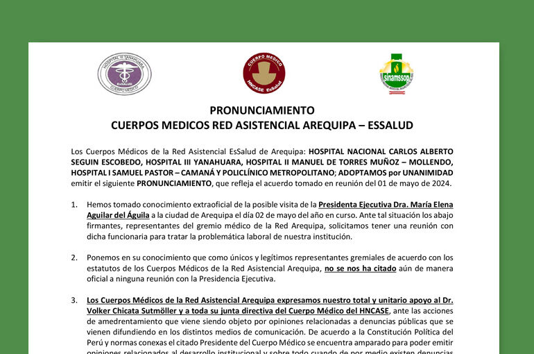 Pronunciamiento de los Cuerpos Médicos de la Red Asistencial Arequipa ante actos de hostilidad laboral y vulneración al derecho de opinión contra dirigente Dr. Volker Chicata.