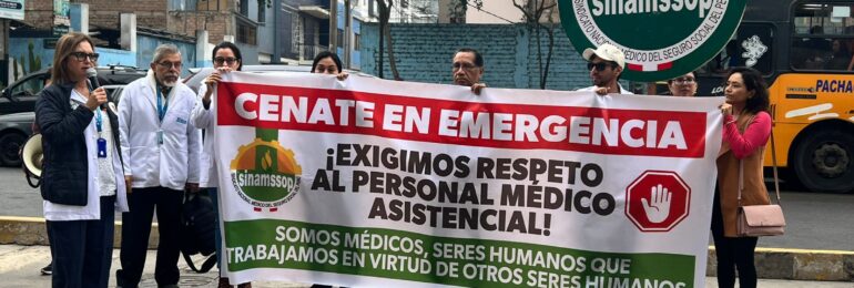 SINAMSSOP en defensa de los derechos laborales en el CENATE…Se restituye a presidente de Cuerpo Médico