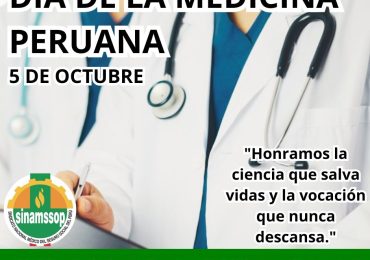 ¡FELIZ DIA DE LA MEDICINA PERUANA!